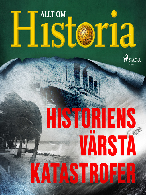 Title details for Historiens värsta katastrofer by Allt om Historia - Wait list